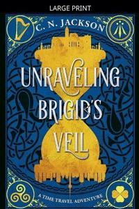 Bokomslag för "Unraveling Brigid's Veil"