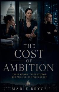 The Cost of Ambition