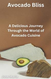 Avocado Bliss