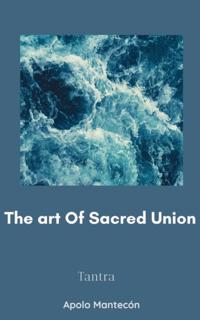 art of sacred union
