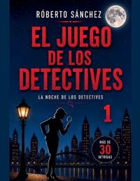El Juego de los Detectives 1