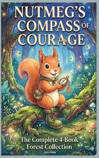 Nutmeg's Compass Of Courage