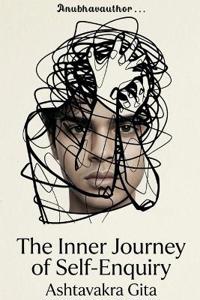 The Inner Journey of Self-Enquiry