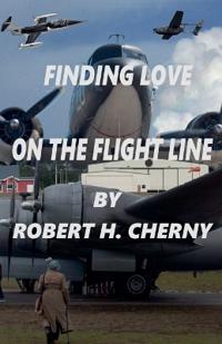 Bokomslag for "Finding Love on the Flight Line"