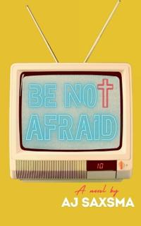 Bokomslag for "Be Not Afraid"