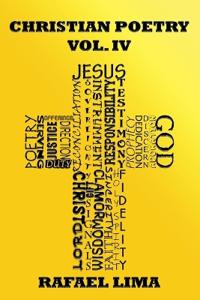 Christian Poetry Volume IV