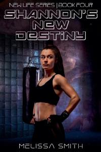 Bokomslag för "Shannon's New Destiny"