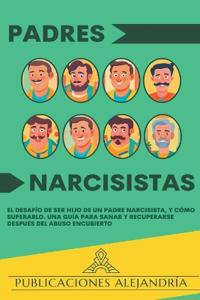 Padres Narcisistas