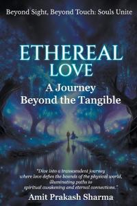 Ethereal Love