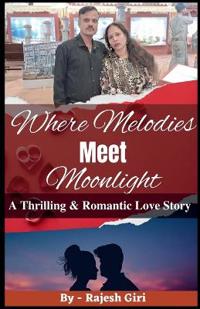 Where Melodies Meet Moonlight