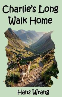 Charlie's Long Walk Home