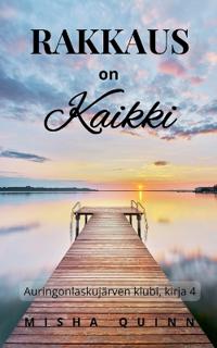 Rakkaus on kaikki