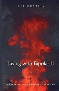 Living With Bipolar II