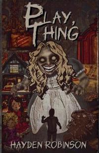Play, Thing