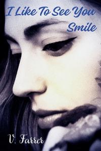 I Like To See You Smile