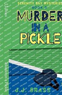 Murder in a Pickle