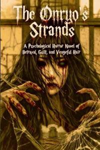 The Onryo's Strands