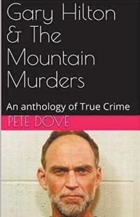 Bokomslag for "Gary Hilton & The Mountain Murders"