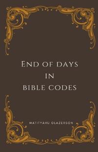 End of days in Bible Cides