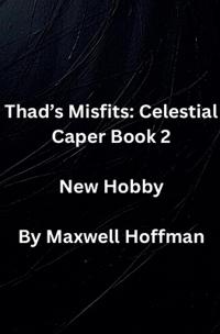 Thad's Misfits