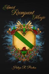 Amid Rampant Magic
