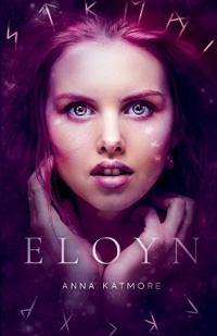 Eloyn - Kissed by an Angel