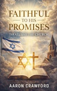 Faithful to His Promises