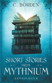 Short Stories From Mythnium