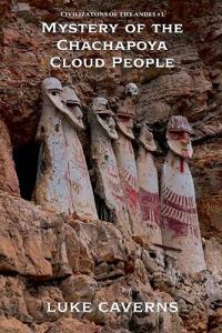 Bokomslag för "Mystery of the Chachapoya Cloud People"