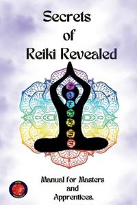 Bokomslag for "Secrets  of  Reiki Revealed"