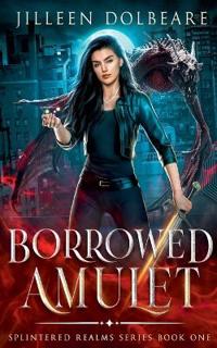 Borrowed Amulet