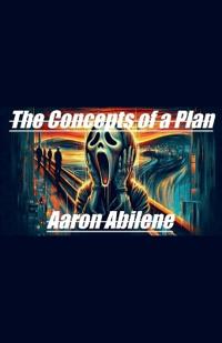 The Concepts of a Plan