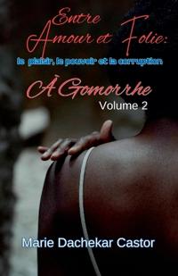 "Entre amour et folie