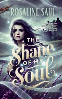 The Shape of My Soul