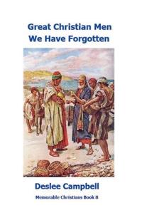 Bokomslag for "Great Christian Men We Have Forgotten"
