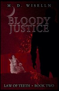 Bloody Justice