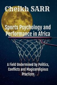Sports Psychology and Performance in Africa