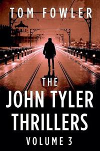 The John Tyler Thrillers