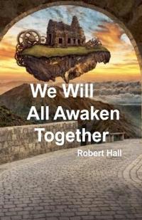 Bokomslag for "We Will All Awaken Together"