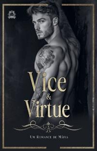 Vice & Virtue