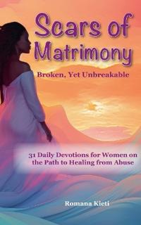 Scars of Matrimony