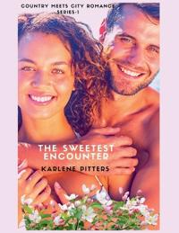 The Sweetest Encounter-Country Meets City Romance Series-1
