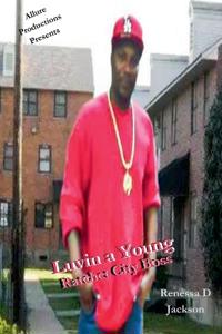 Bokomslag for "Luvin a Young Ratchet City Boss"