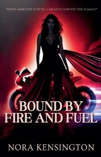 Bokomslag för "Bound by Fire and Fuel"