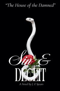 The House of the Damned' Sin & Deceit