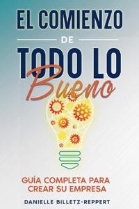 Bokomslag for "El Comienzo de Todo Lo Bueno"