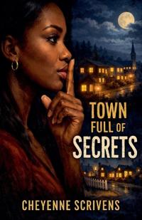 Town Full of Secrets