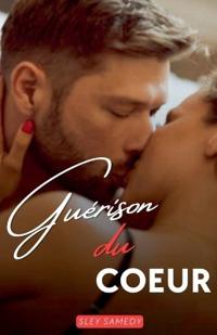 Guérison du Coeur