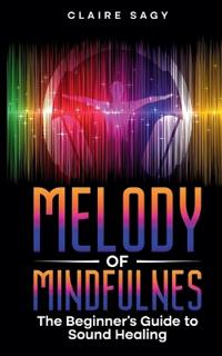 Kirjan kansi "Melody of Mindfulness"