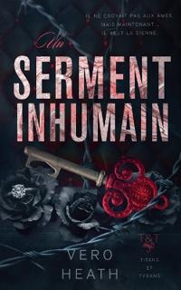 Un serment inhumain